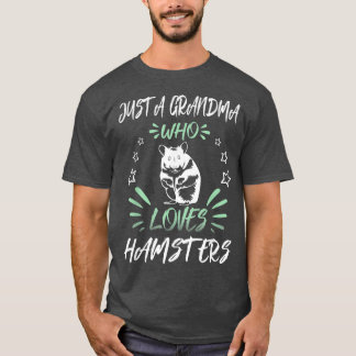 Nur ein Oma, das Hamster Liebe T-Shirt