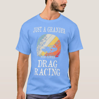 Nur ein Opa, der Drag Racing Premium liebt T-Shirt