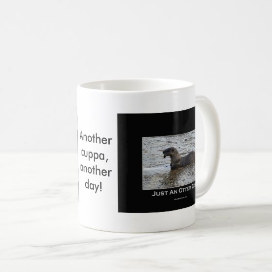 Nur ein Otter Day Geschenke Kaffeetasse (VorderseiteRechts)