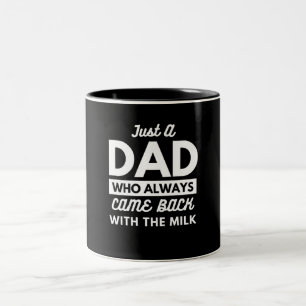 Nur ein Papa, der immer mit der Milch zurückkam Pa Zweifarbige Tasse