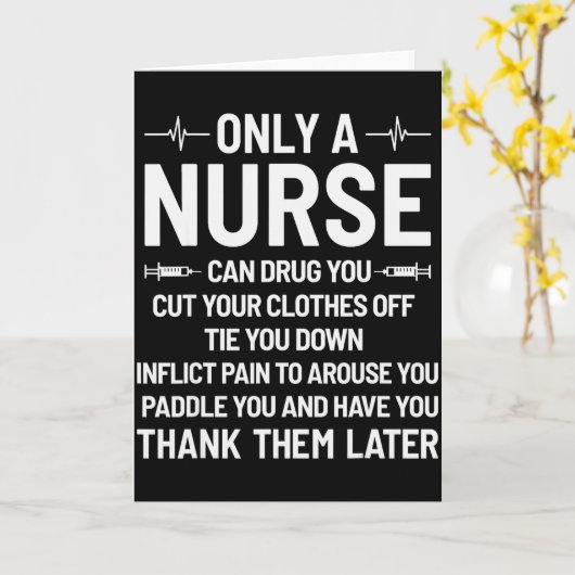 Nur ein Pflegekraft kann Sie betäuben Ihre Kleidun Karte (Gelbe Blume)