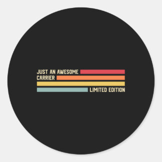 Nur ein Phantastischer Träger Runder Aufkleber