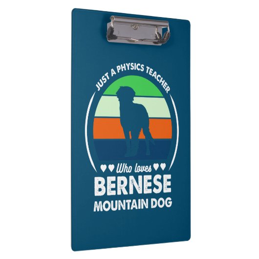 Nur ein Physiklehrer, der Bernese Lieben Klemmbrett (Rechts)