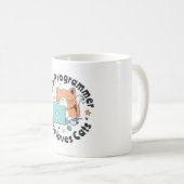 Nur ein Programmierer, der Katzen Liebe Kaffeetasse (VorderseiteRechts)