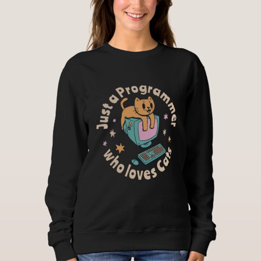 Nur ein Programmierer, der Katzen Liebe Sweatshirt (Vorderseite)