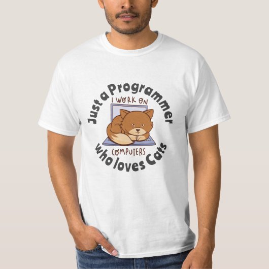 Nur ein Programmierer, der Katzen Liebe T-Shirt (Vorderseite)
