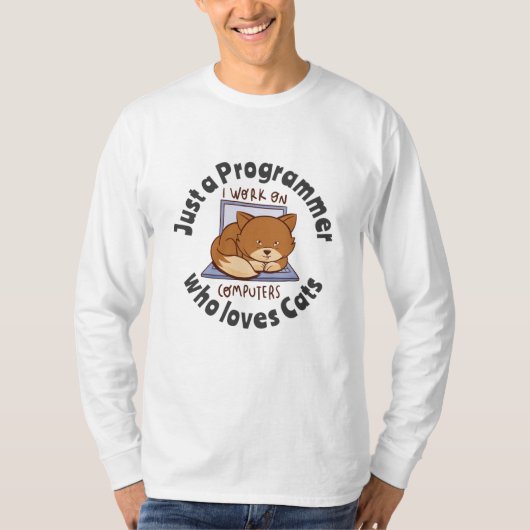 Nur ein Programmierer, der Katzen Liebe T-Shirt (Vorderseite)