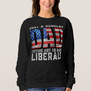 Nur ein regelmäßiger Vater, der versucht, die Libe Sweatshirt