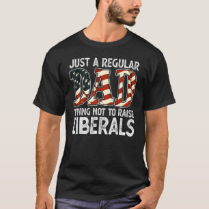 Nur ein regelmäßiger Vater, der versucht, die Libe T-Shirt