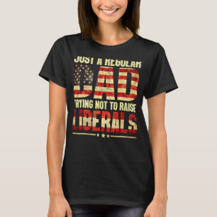 Nur ein regelmäßiger Vater, der versucht, die Libe T-Shirt