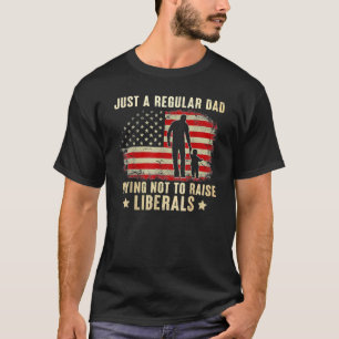 Nur ein regelmäßiger Vater, der versucht, die Libe T-Shirt