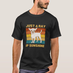 Nur Ein Sonnenstrahl Kleiner Hund T-Shirt