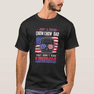Nur ein stolzer Chow Chow Vater Merica Dog Patriot T-Shirt