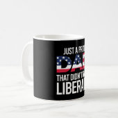 Nur ein stolzer Vater, der den Vater der Liberalen Kaffeetasse (Vorderseite Links)