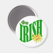 Nur ein Tag irisch Magnet (Vorderseite/Rückseite)