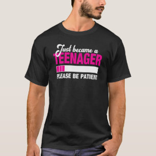 Nur ein Teenager werden, bitte Patient 13. T-Shirt