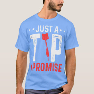 Nur ein Tipp I Promise Darts Jersey Dart Team T-Shirt