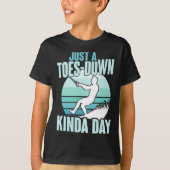 Nur ein Toes-down Kinda Day Retro Refoot Skifahren T-Shirt (Vorderseite)