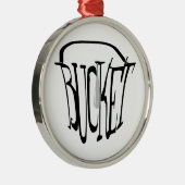 Nur ein Tropfen in einen Eimer Ornament Aus Metall (Rechts)