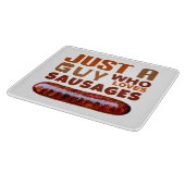 Nur ein Typ, der Würstchen Liebe Schneidebrett (Ecke)