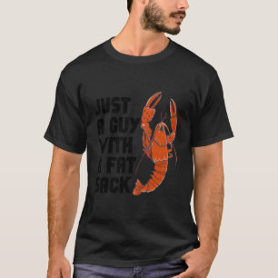 Nur ein Typ mit einem fetten Sack-Keuschfisch-Krau T-Shirt