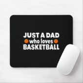 Nur ein Vater, der Basketball Lieben glückliche Vä Mousepad (Mit Mouse)