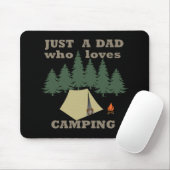 Nur ein Vater, der Camping und Wandern Lieben Mousepad (Mit Mouse)