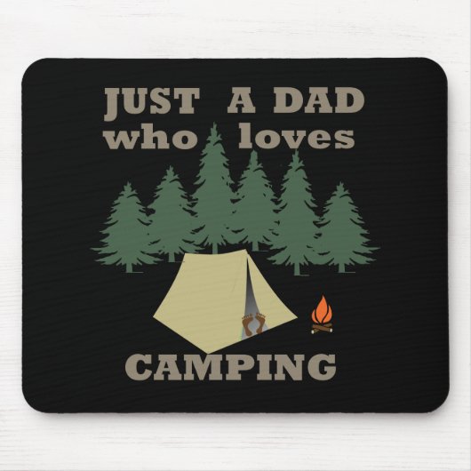 Nur ein Vater, der Camping und Wandern Lieben Mousepad (Vorne)