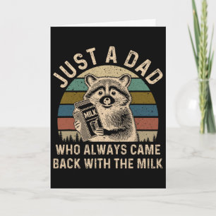 Nur ein Vater, der immer mit der Milch zurückkam 6 Karte