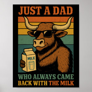 Nur ein Vater, der immer mit der Milch zurückkam  Poster