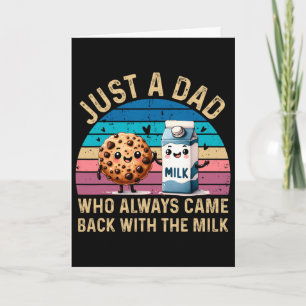 Nur ein Vater, der immer mit der Milch zurückkam V Karte