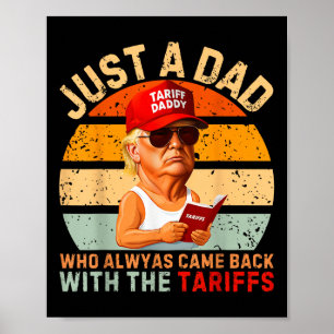 Nur ein Vater, der immer wieder den lustigen Trump Poster