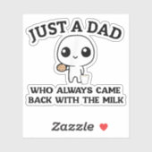 Nur ein Vater, der immer wieder mit dem Milchfaden Aufkleber (Blatt)