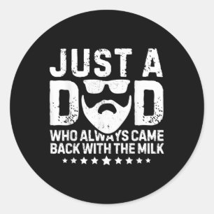 Nur ein Vater, der immer wieder mit dem Milchfaden Runder Aufkleber