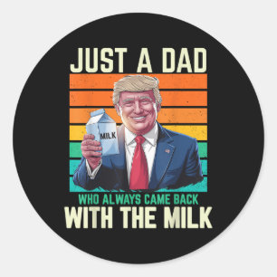 Nur ein Vater, der immer wieder mit der Milch zurü Runder Aufkleber