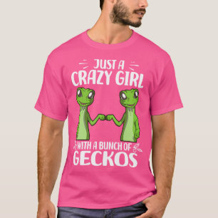 Nur ein verrücktes Mädchen mit einem Haufen Geckos T-Shirt