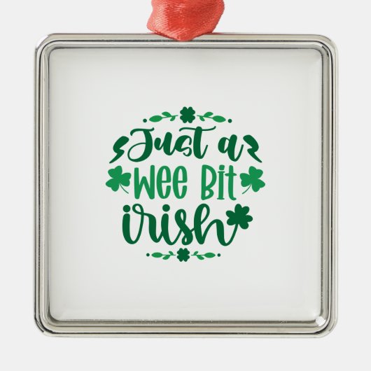 Nur ein Wee Bit irisch Ornament Aus Metall (Vorne)