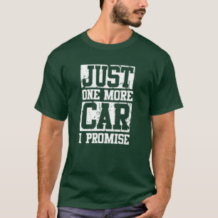 Nur ein weiteres Autogeschenk T-Shirt