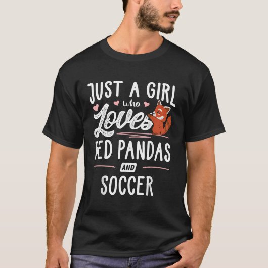 Nur ein wer Lieben roten Pandas und Fußball T-Shirt (Vorderseite)