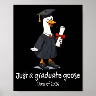 Nur eine Absolventengans Klasse von 2026 Senior 20 Poster