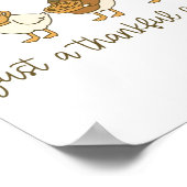 Nur eine dankbare Gans Lustige Gans Truthahn Dankf Poster (Ecke)
