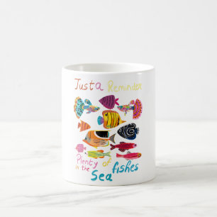 Nur eine Erinnerung (Plenty of Fishes) Kaffeetasse