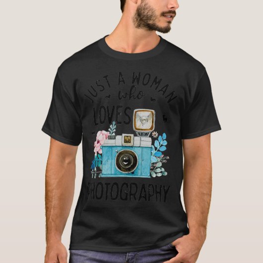 Nur eine Frau, die Fotograf Liebe Ca T-Shirt (Vorderseite)