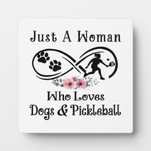 nur eine Frau, die Hunde und Pickleball liebt Fotoplatte
