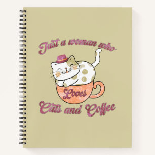 Nur eine Frau, die Katzen und Kaffee Liebe Notizblock