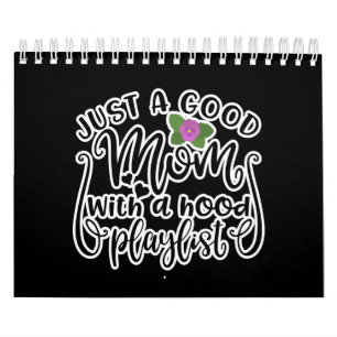 Nur eine gute Mama für Mamas Kalender