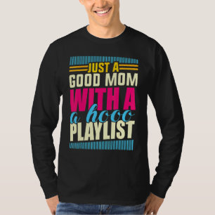 Nur eine gute Mama mit einer kleinen Kinderspieler T-Shirt