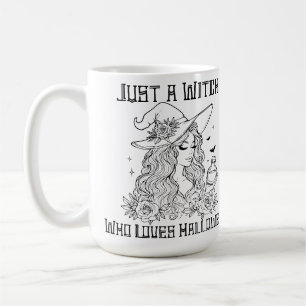 Nur eine Hexe, die Halloween liebt Kaffeetasse