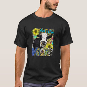 Nur eine kleine Moody Dairy Kuh Sonnenblumen Farm  T-Shirt