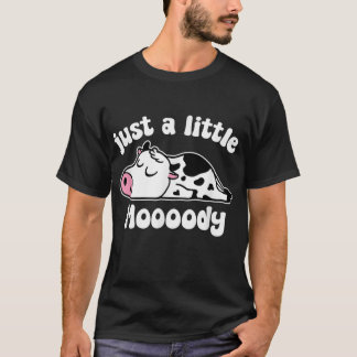 Nur eine kleine Moody-Kuh, Niedliche Sleepy Cow, F T-Shirt